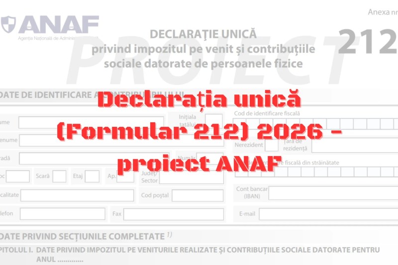 HOTNEWS.RO: Declarația Unică 2026: ANAF a pregătit noul model